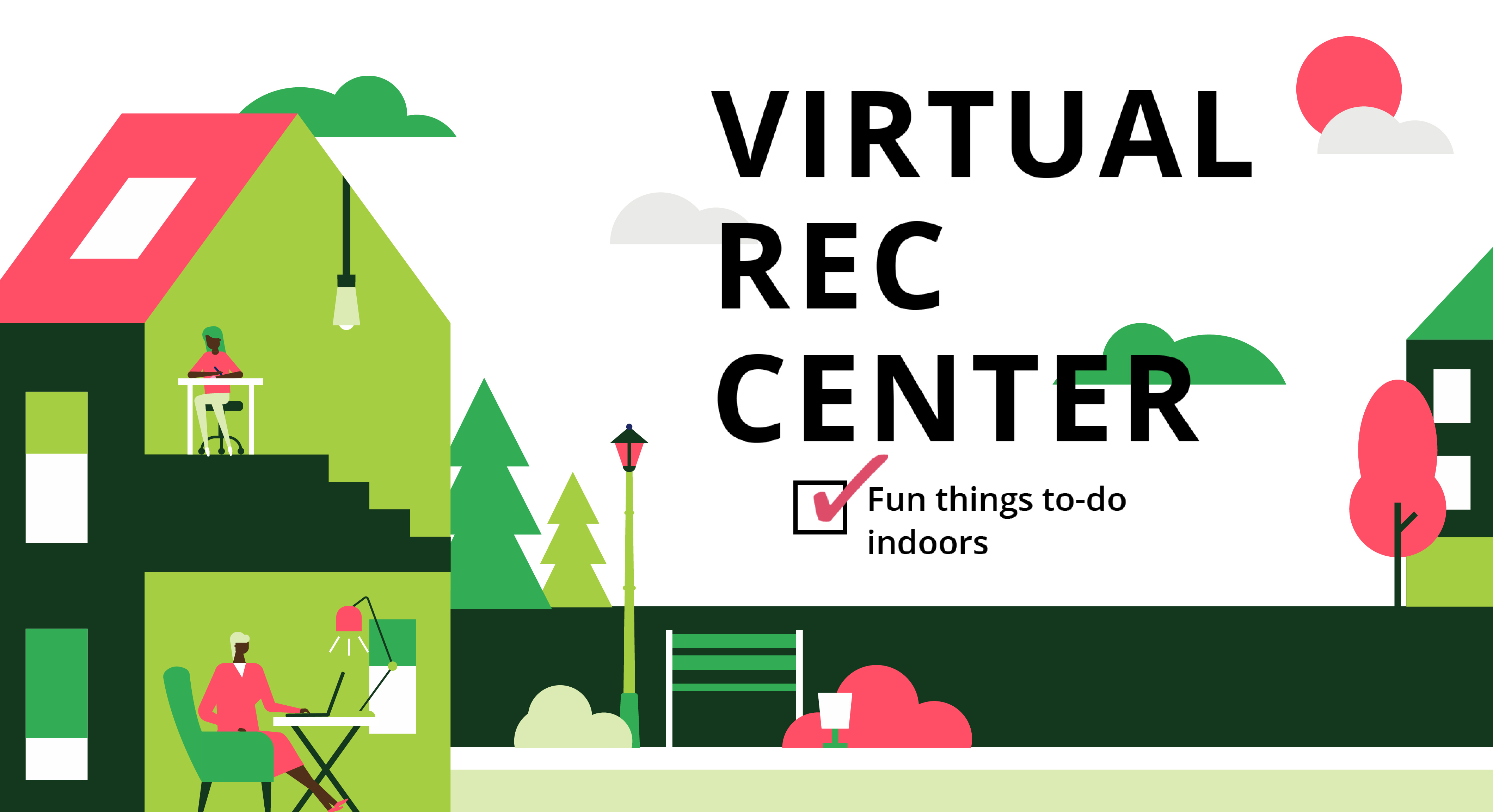 Virtual Recreation Center.